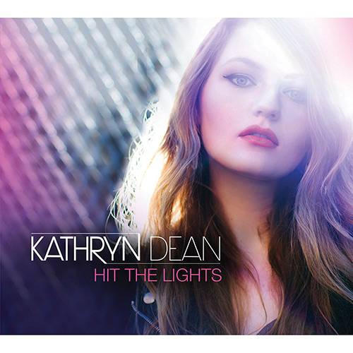 Tamanhos, Medidas e Dimensões do produto Cd - Kathryn Dean: Hit The Lights