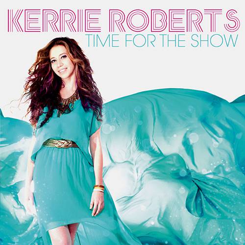 Tamanhos, Medidas e Dimensões do produto CD Kerrie Roberts - Time For The Show