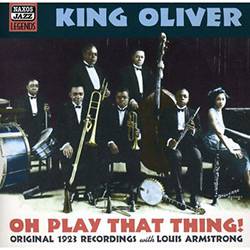 Tamanhos, Medidas e Dimensões do produto CD King Oliver - Oh Play That Thing! - IMPORTADO