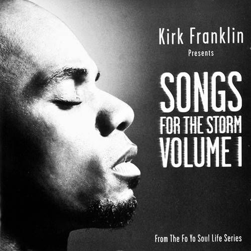 Tamanhos, Medidas e Dimensões do produto CD Kirk Franklin - Songs For The Storm - Vol. 01