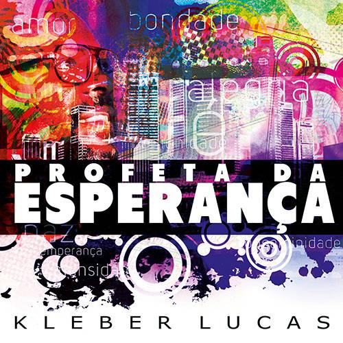 Tamanhos, Medidas e Dimensões do produto CD Kleber Lucas - Profeta da Esperança