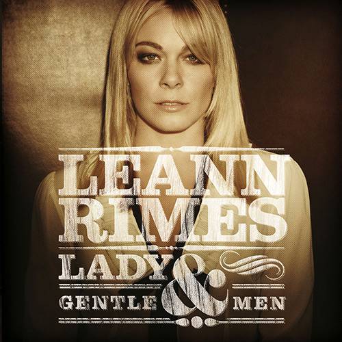 Tamanhos, Medidas e Dimensões do produto CD Leann Rimes - Lady And Gentlemen