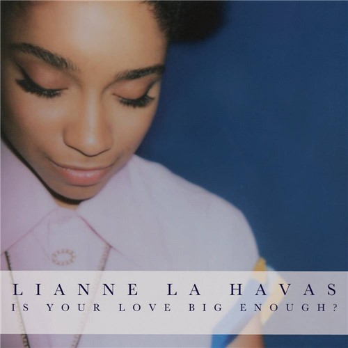 Tamanhos, Medidas e Dimensões do produto CD Lianne La Havas - Is Your Love Big Enough?