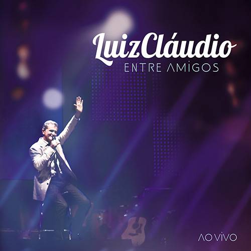 Tamanhos, Medidas e Dimensões do produto CD Luiz Cláudio - Luiz Claudio Entre Amigos (Ao Vivo)