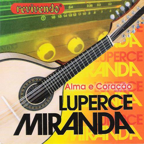 Tamanhos, Medidas e Dimensões do produto CD - Luperce Miranda - Alma e Coração