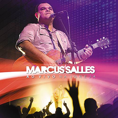 Tamanhos, Medidas e Dimensões do produto CD Marcus Salles - ao Vivo na Igreja
