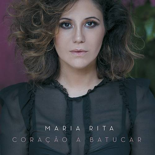 Tamanhos, Medidas e Dimensões do produto CD - Maria Rita - Coração a Batucar