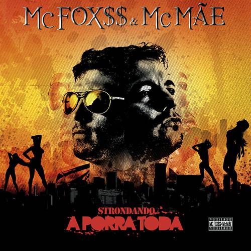 Tamanhos, Medidas e Dimensões do produto CD Mc Fox$$ & Mc Mãe - Strondando a Porra Toda