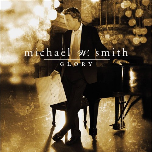 Tamanhos, Medidas e Dimensões do produto CD Michael W. Smith - Glory