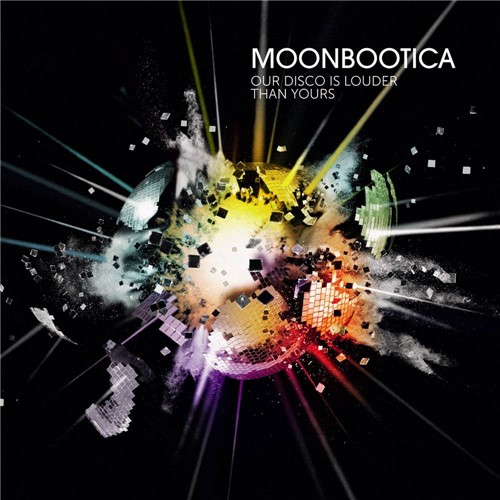 Tamanhos, Medidas e Dimensões do produto CD Moonbootica - Our Disco Is Louder Than Yours