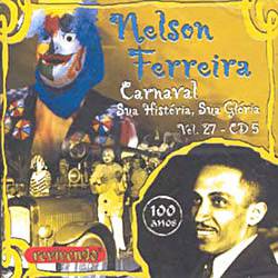 Tamanhos, Medidas e Dimensões do produto CD Nelson Ferreira - Carnaval: Sua História, Sua Glória (Vol. 27)