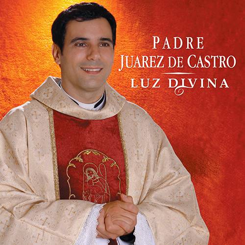 Tamanhos, Medidas e Dimensões do produto CD - Padre Juarez de Castro - Luz Divina
