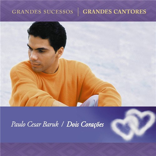 Tamanhos, Medidas e Dimensões do produto CD Paulo César Baruk - Dois Corações