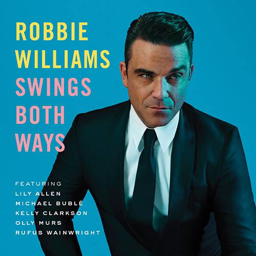 Tamanhos, Medidas e Dimensões do produto CD - Robbie Williams - Swings Both Ways