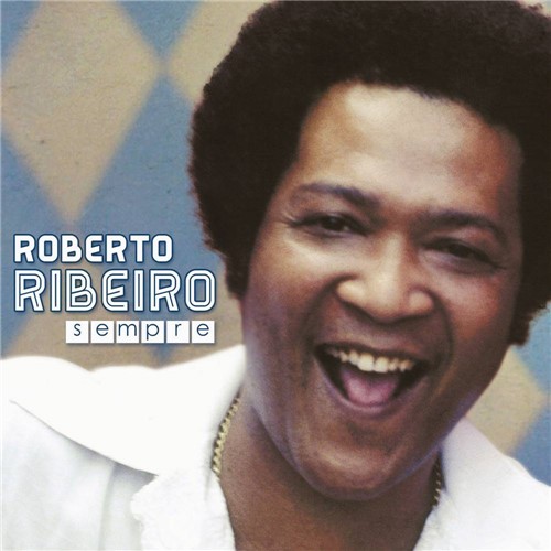 Tamanhos, Medidas e Dimensões do produto CD Roberto Ribeiro - Sempre