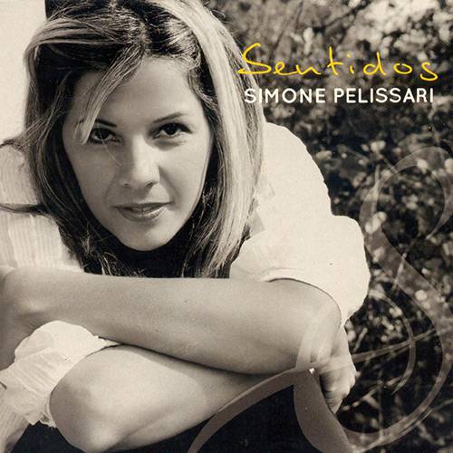 Tamanhos, Medidas e Dimensões do produto CD - Simone Pelissari: Sentidos