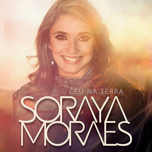 Tamanhos, Medidas e Dimensões do produto CD - Soraya Moraes - Céu na Terra