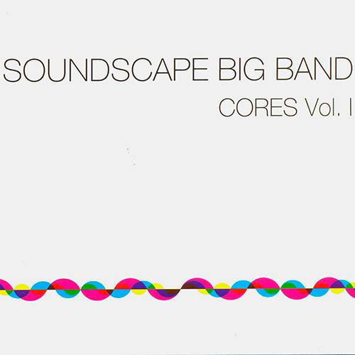 Tamanhos, Medidas e Dimensões do produto CD - Soundscape Big Band - Cores - Volume 1