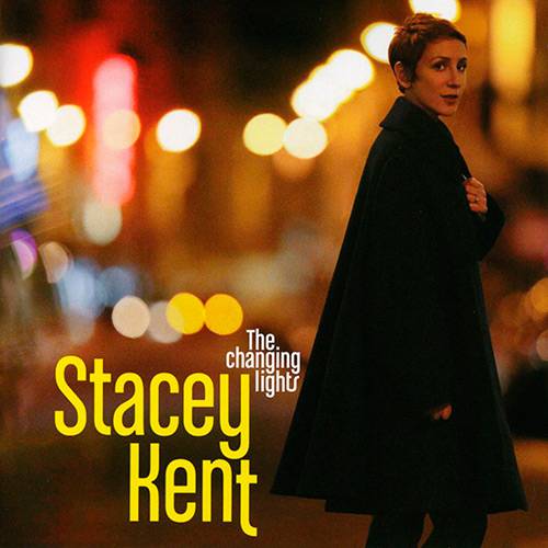 Tamanhos, Medidas e Dimensões do produto CD - Stacey Kent - The Changing Lights