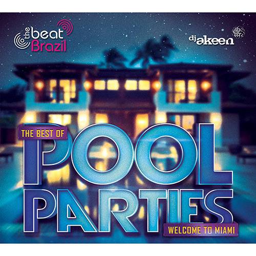 Tamanhos, Medidas e Dimensões do produto CD - The Best Of Pool Parties: Welcome To Miami