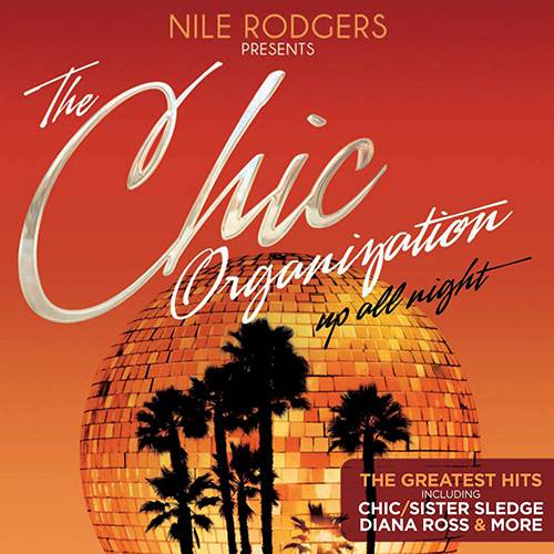 Tamanhos, Medidas e Dimensões do produto CD - The Chic Organization - Up All Night (Duplo)