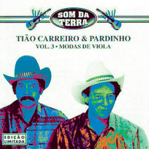 Tamanhos, Medidas e Dimensões do produto CD Tião Carreiro & Pardinho - Som da Terra Vol. 3