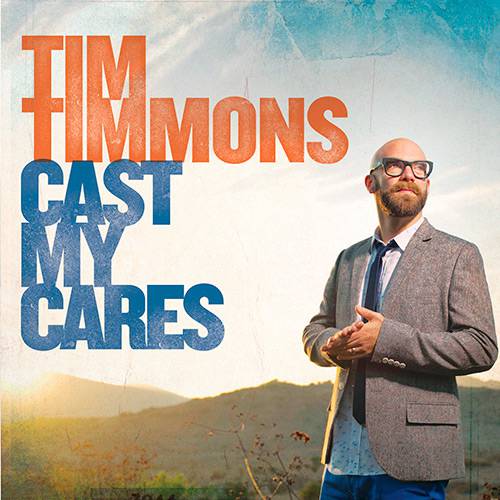 Tamanhos, Medidas e Dimensões do produto CD - Tim Timmons - Cast My Cares