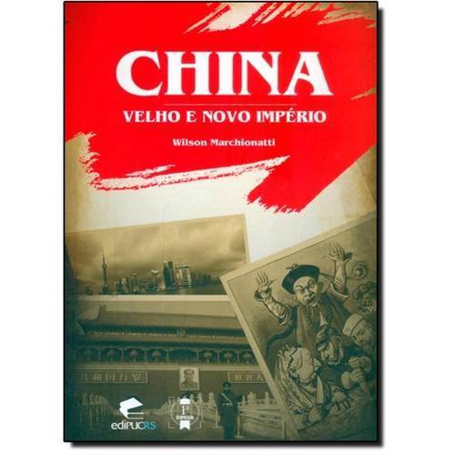 Tamanhos, Medidas e Dimensões do produto China: Velho e Novo Império