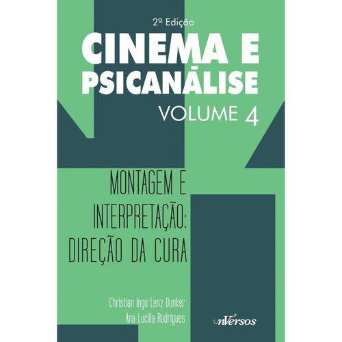 Tamanhos, Medidas e Dimensões do produto Cinema e Psicanálise Vol. 04 - Montagem e Interpretação : Direção da Cura