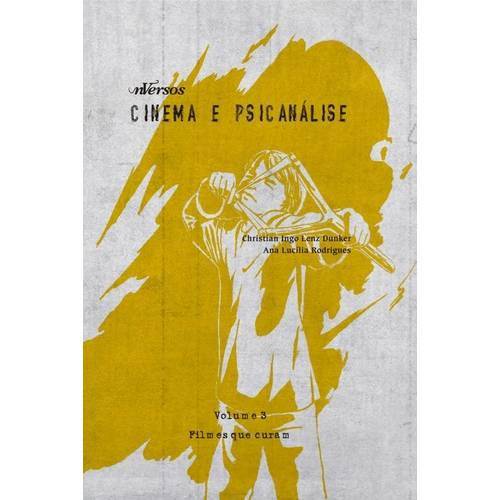 Tamanhos, Medidas e Dimensões do produto Cinema e Psicanalise - Vol. 3 - Filmes que Curam