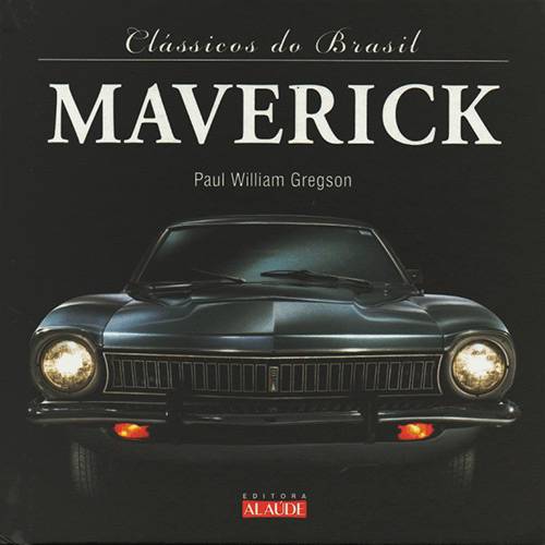 Tamanhos, Medidas e Dimensões do produto Clássicos do Brasil: Maverick