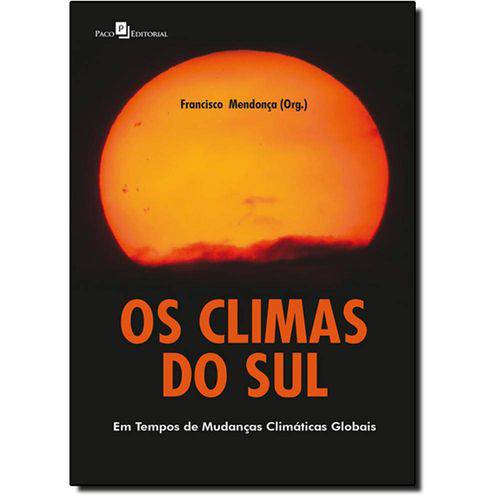 Tamanhos, Medidas e Dimensões do produto Climas do Sul, Os: em Tempos de Mudanças Climáticas Globais