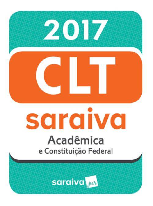 Tamanhos, Medidas e Dimensões do produto Clt Academica 2017 - Saraiva