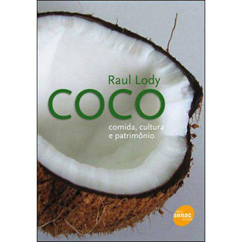 Tamanhos, Medidas e Dimensões do produto Coco - Comida Cultura e Patrimonio - Senac