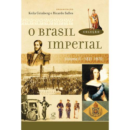 Tamanhos, Medidas e Dimensões do produto Coleção o Brasil Imperial Vol. II (1831-1870)