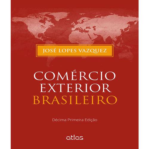 Tamanhos, Medidas e Dimensões do produto Comercio Exterior Brasileiro - 11 Ed