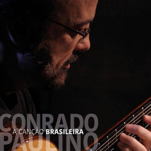 Tamanhos, Medidas e Dimensões do produto Conrado Paulino - a Canção Brasileira