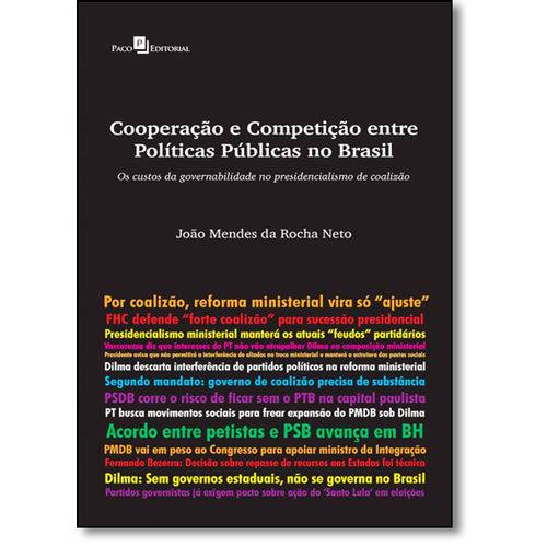 Tamanhos, Medidas e Dimensões do produto Cooperacao e Competicao Entre Politicas Publicas no Brasil - Paco