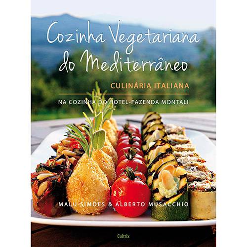 Tamanhos, Medidas e Dimensões do produto Cozinha Vegetariana do Mediterrâneo - na Cozinha do Hotel-Fazenda Montali