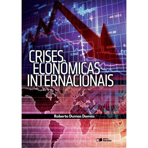 Tamanhos, Medidas e Dimensões do produto Crises Economicas Internacionais - Saraiva