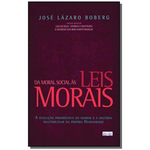 Tamanhos, Medidas e Dimensões do produto Da Moral Social às Leis Morais 16,00 X 22,50 Cm 16,00 X 22,50 Cm