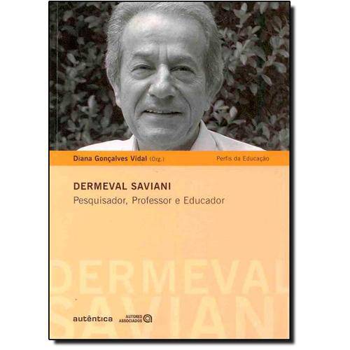 Tamanhos, Medidas e Dimensões do produto Demerval Saviani - Pesquisador Professor e Educados - Aut Asociados