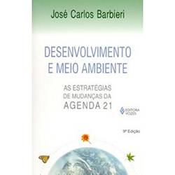 Tamanhos, Medidas e Dimensões do produto Desenvolvimento e Meio Ambiente: as Estratégias de Mudanças da Agenda 21