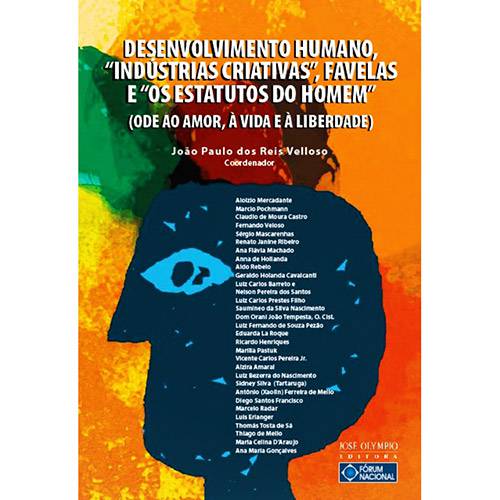 Tamanhos, Medidas e Dimensões do produto Desenvolvimento Humano, "Indústrias Criativas", Favelas e "os Estatutos do Homem"
