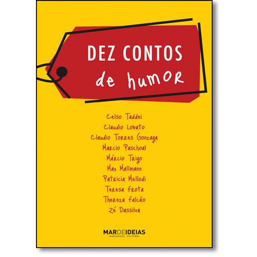 Tamanhos, Medidas e Dimensões do produto Dez Contos de Humor - Mar de Ideias