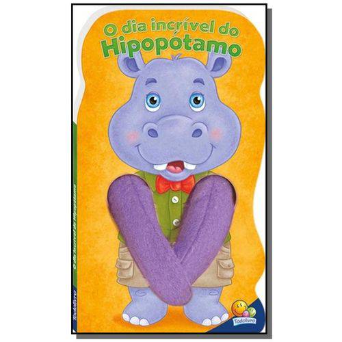 Tamanhos, Medidas e Dimensões do produto Dia Incrivel do Hipopotamo, o - (dedoche)