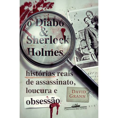 Tamanhos, Medidas e Dimensões do produto Diabo e Sherlock Holmes, O: Histórias Reais de Assassinato, Loucura e Obsessão