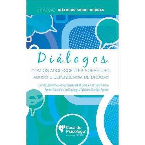 Tamanhos, Medidas e Dimensões do produto Dialogos com os Adolescentes Sobre o Uso, Abuso e Dependencia de Drogas
