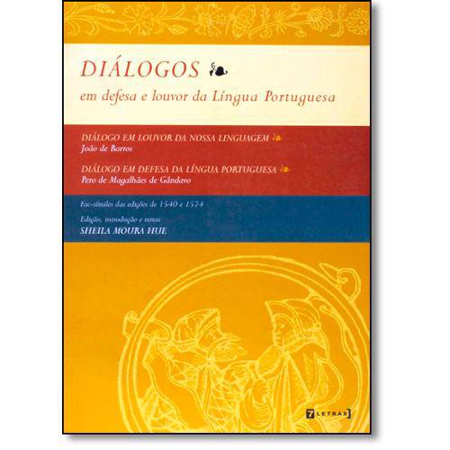 Tamanhos, Medidas e Dimensões do produto Dialogos em Defesa e Louvor da Lingua Portuguesa - 7 Letras