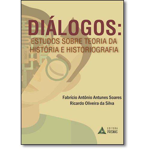 Tamanhos, Medidas e Dimensões do produto Dialogos Estudos Sobre Teoria da Historia e Histor